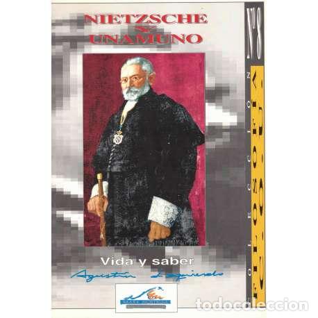 Libros: Nietzsche y Unamuno. Vida y saber - Izquierdo S&aacute;nchez, Agust&iacute;n - Foto 1