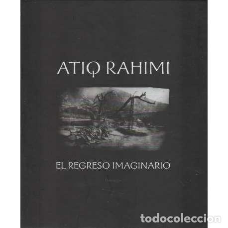 Libros: El regreso imaginario - Atiq Rahimi - Foto 1