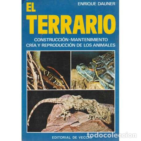 Libros: El terrario - Enrique Dauner - Foto 1