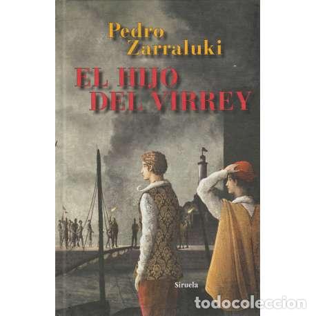 Libros: El hijo del Virrey - Pedro Zarraluki - Foto 1