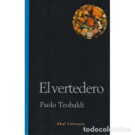 Libros: El vertedero - Paolo Teobaldi - Foto 1