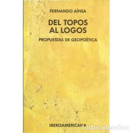 Libros: Del topos al logos. Propuestas de geopo&eacute;tica - Foto 1