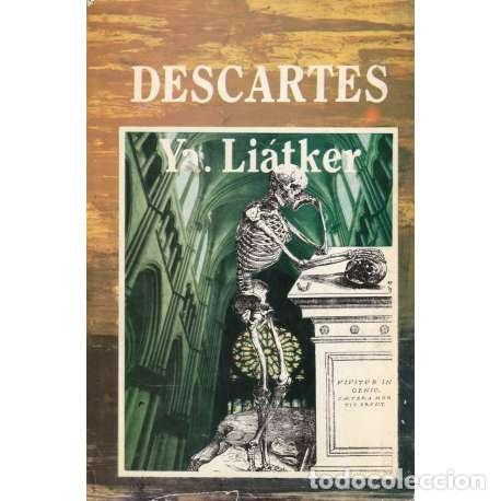 Libros: Descartes - Li&aacute;tker, Y&aacute;kov - Foto 1