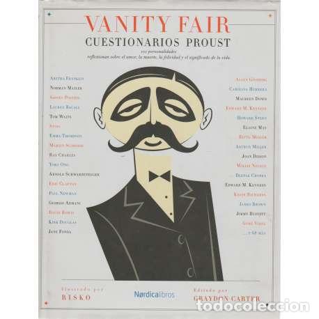 Libros: Vanity Fair. Cuestionarios Proust - Graydon Carter (ed.) - Foto 1