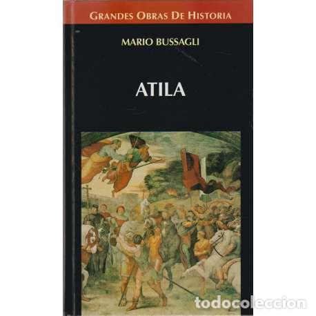 Libros: Atila - Mario Bussagli - Foto 1