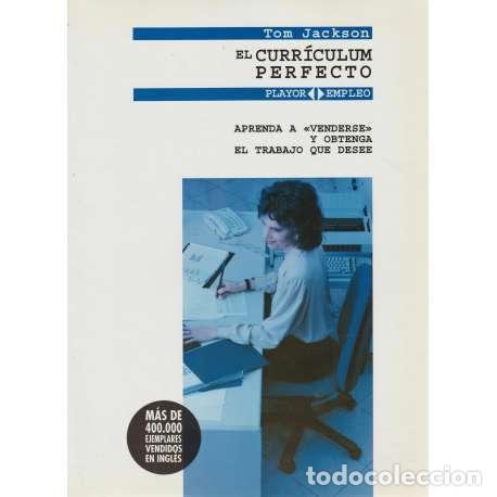 Libros: El curr&iacute;culum perfecto - Tom Jackson - Foto 1