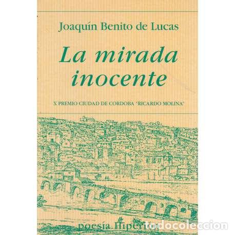 Libros: La mirada inocente - Benito de Lucas, Joaqu&iacute;n - Foto 1