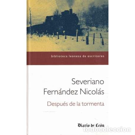 Libros: Despu&eacute;s de la tormenta - Severiano Fern&aacute;ndez Nicol&aacute;s - Foto 1