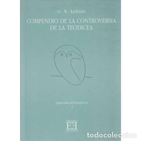 Libros: Compendio de la controversia de la Teodicea - Leibniz, Gottfried Wilhelm - Foto 1