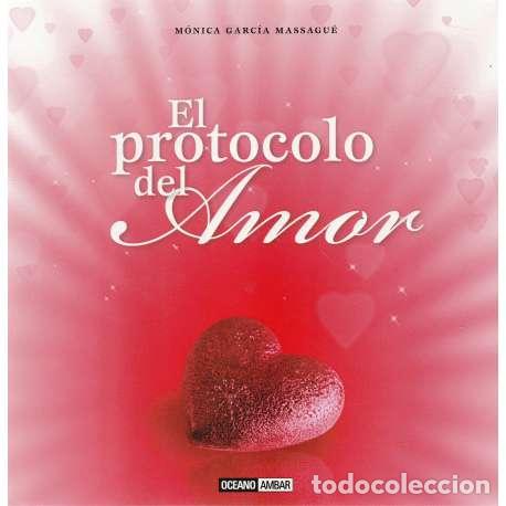 Libri di seconda mano: El protocolo del amor - Garc&iacute;a Massagu&eacute;, M&oacute;nica
