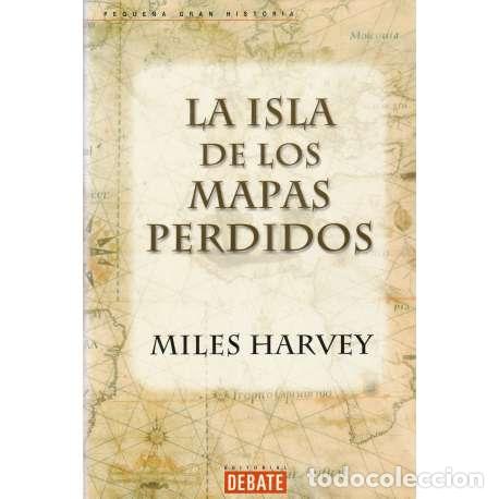 Libros: La isla de los mapas perdidos - Miles Harvey - Foto 1