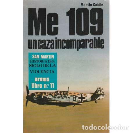 Libros: Me 109 un caza incomparable - Caidin, Martin - Foto 1