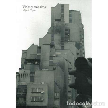 Libros: Vidas y tr&aacute;nsitos - Lizana Barco, Miguel - Foto 1