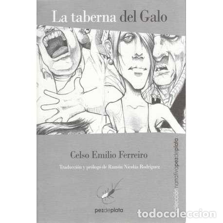 Libros: La taberna del Galo - Ferreiro, Celso Emilio - Foto 1