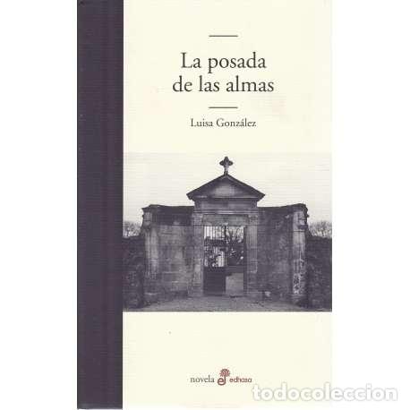 Libros: La posada de las almas - Gonz&aacute;lez, Luisa - Foto 1