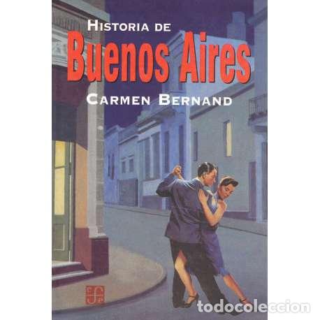 Libros: Historia de Buenos Aires - Bernard, Carmen - Foto 1