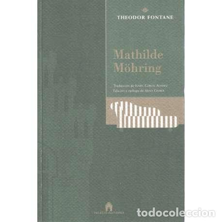 Libros: Mathilde M&ouml;hring - Fontane, Theodor - Foto 1