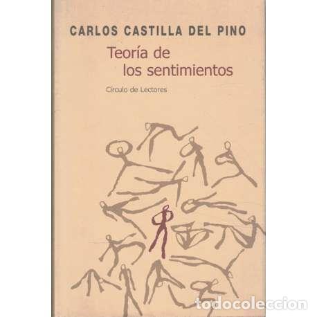 Libros: Teor&iacute;a de los sentimientos - Castilla del Pino, Carlos - Foto 1