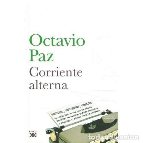 Libros: Corriente alterna - Paz, Octavio - Foto 1