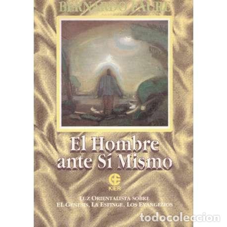 Libros: El hombre ante s&iacute; mismo - Bernardo Faure - Foto 1