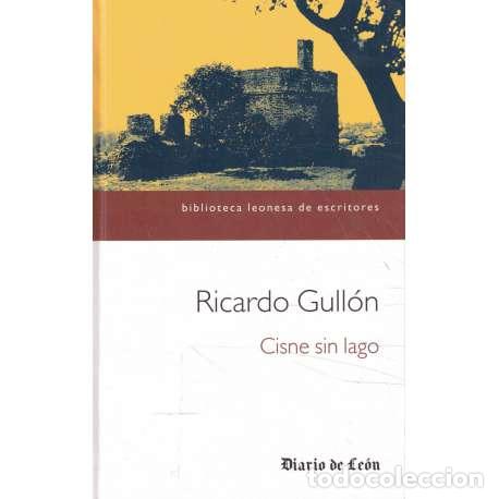 Libros: Cisne sin lago - Ricardo Gull&oacute;n - Foto 1
