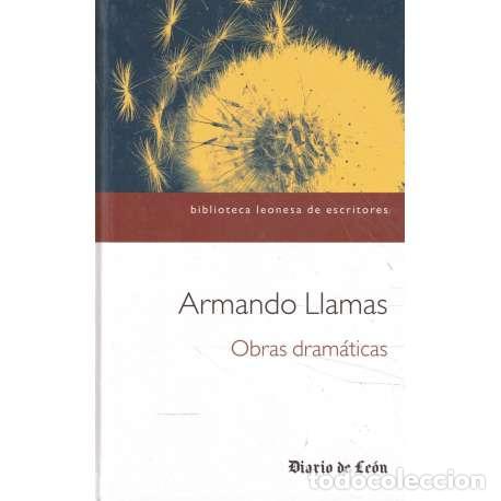 Libros: Obras dram&aacute;ticas - Armando Llamas - Foto 1