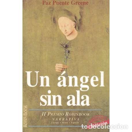 Libros: Un &aacute;ngel sin ala - Puente Greene, Paz - Foto 1