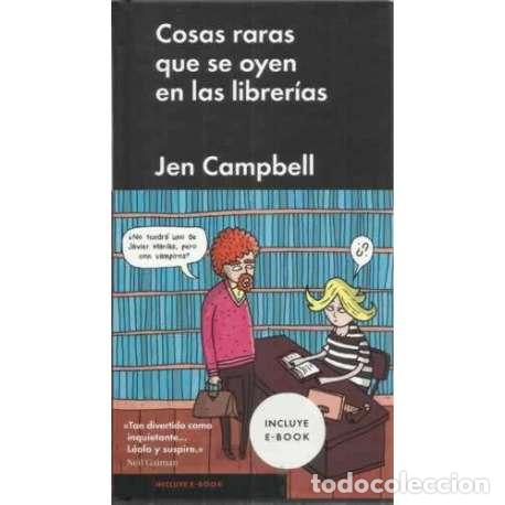 B&uuml;cher: Cosas raras que se oyen en las librer&iacute;as - Jen Campbell