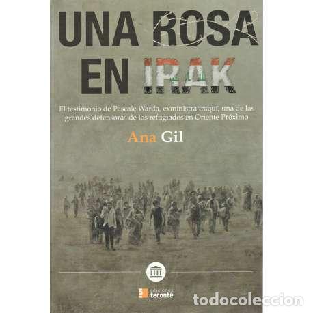 Libros: Una rosa en Irak - Ana Gil - Foto 1