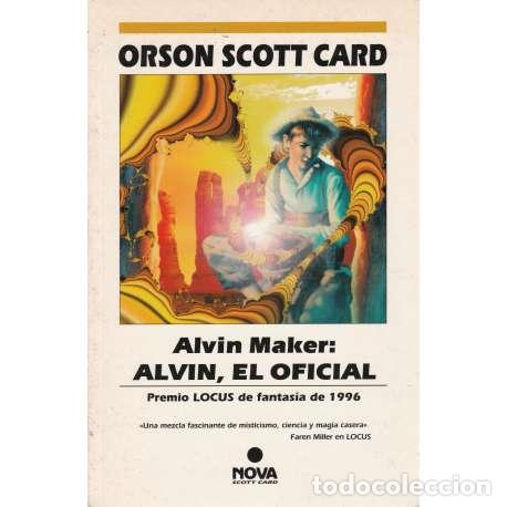 Libros: Alvin Maker: Alvin, el oficial - Scott Card, Orson - Foto 1