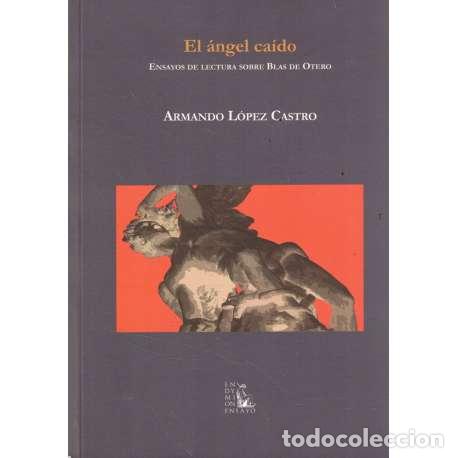 Libros: El &aacute;ngel ca&iacute;do - Armando L&oacute;pez Castro - Foto 1