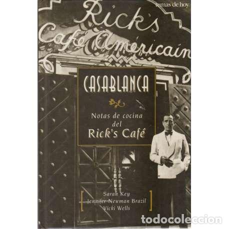 Libros: Casablanca. Notas de cocina de Rick&acute;s Caf&eacute; - VV.AA - Foto 1