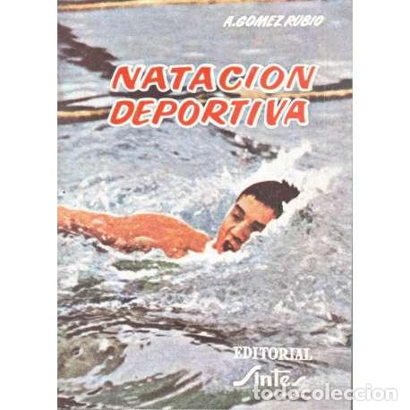 Libros: Nataci&oacute;n deportiva - Alejandro G&oacute;mez Rubio - Foto 1