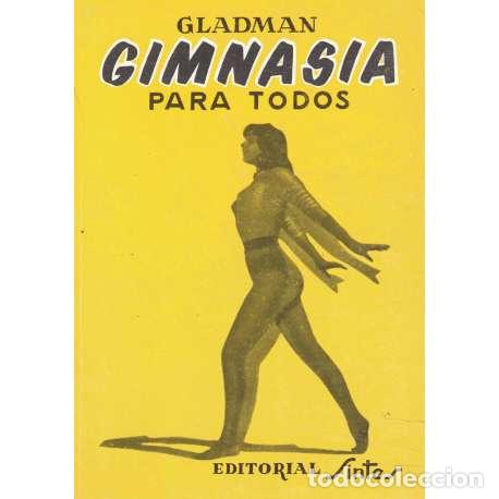 Libros: Gimnasia para todos - George Gladman - Foto 1
