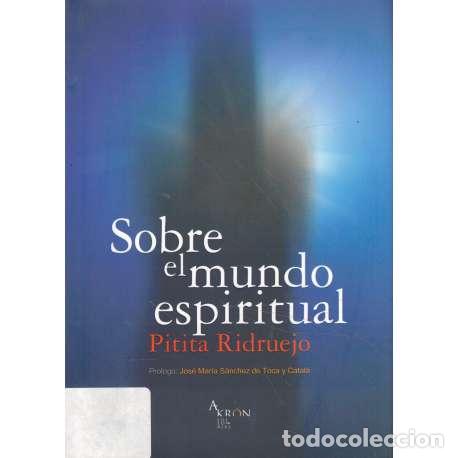 Libros: Sobre el mundo espiritual - Ridruejo, Pitita - Foto 1