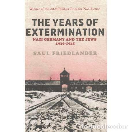 Libros: The years of extermination - Friedl&auml;nder, Saul - Foto 1