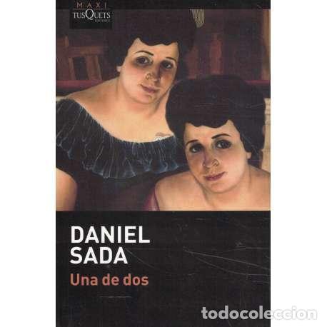 Libros: Una de dos - Daniel Sada - Foto 1