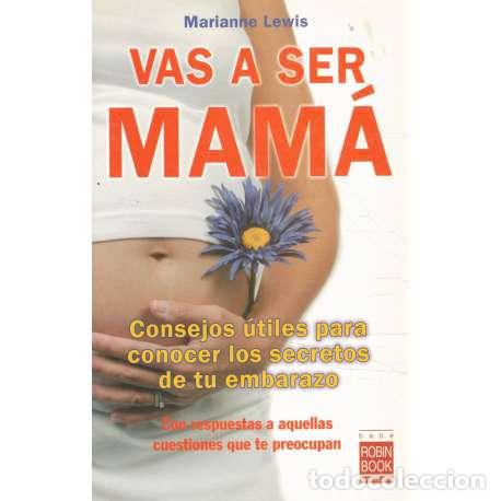 Libros: Vas a ser mam&aacute; - Lewis, Marianne - Foto 1