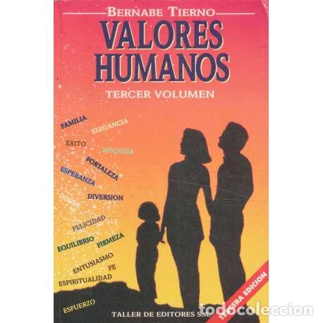 Libros: Valores humanos. Tercer volumen - Bernab&eacute; Tierno - Foto 1