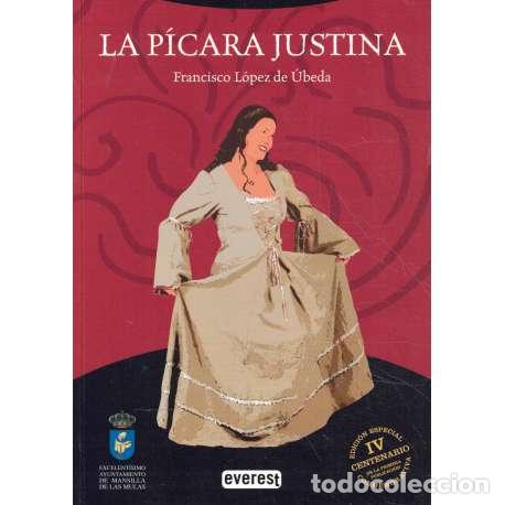 Libros: La p&iacute;cara Justina - L&oacute;pez de &Uacute;beda, Francisco - Foto 1