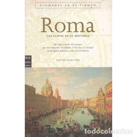 Libros: Roma. Las claves de su historia - Marchesi, Matteo - Foto 1