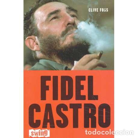 Libros: Fidel Castro - Foss, Clive - Foto 1