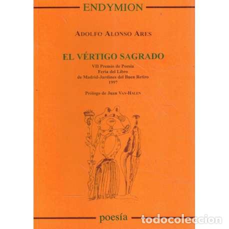 Libros: El v&eacute;rtigo sagrado - Alonso Ares, Adolfo - Foto 1