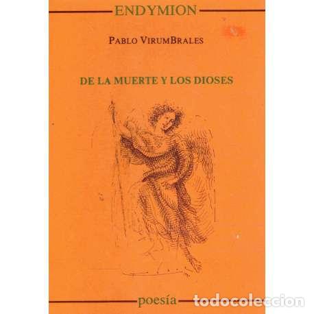 Libros: De la muerte y los dioses - Virumbrales, Pablo - Foto 1