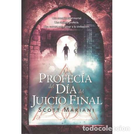 Libros: La profec&iacute;a del d&iacute;a del juicio final - Mariani, Scott - Foto 1