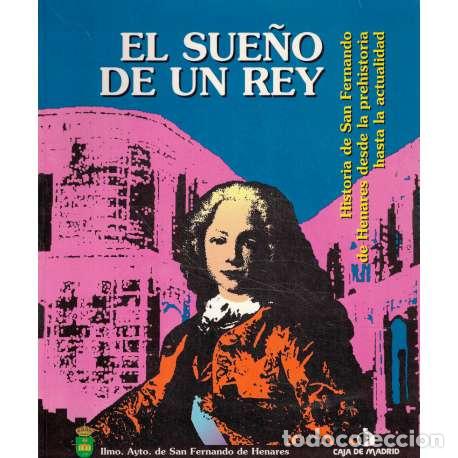 Libros: Un sue&ntilde;o de un Rey - VV. AA. - Foto 1
