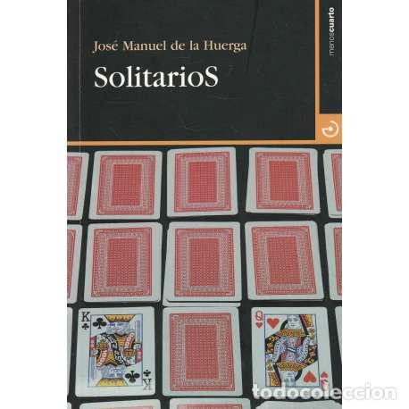 Libros: Solitarios - de la Huerga, Jos&eacute; Manuel - Foto 1