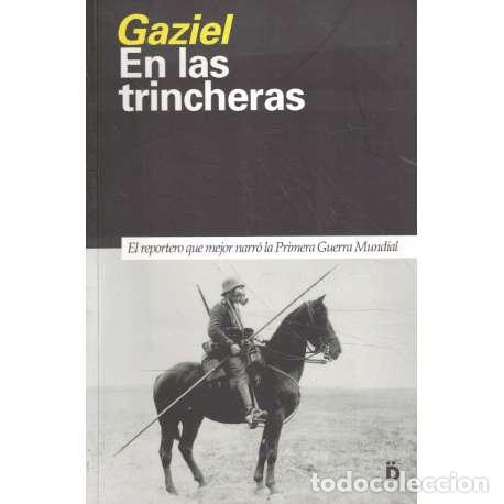 Libros: En las trincheras - Gaziel - Foto 1