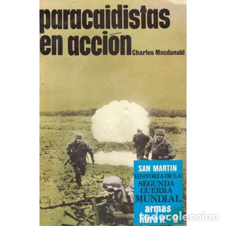 Libros: Paracaidistas en acci&oacute;n - Macdonald, Charles - Foto 1