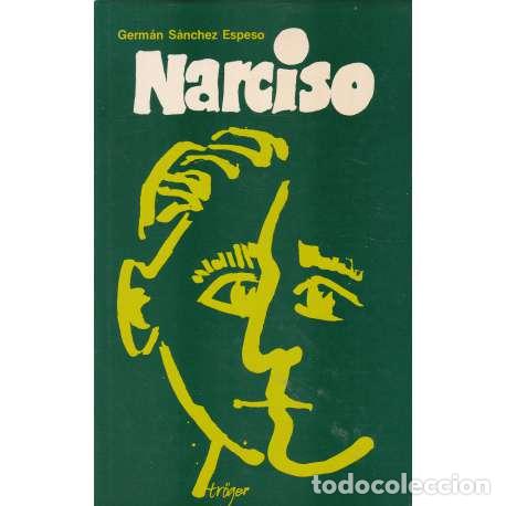 Libros: Narciso - S&aacute;nchez Espeso, Germ&aacute;n - Foto 1